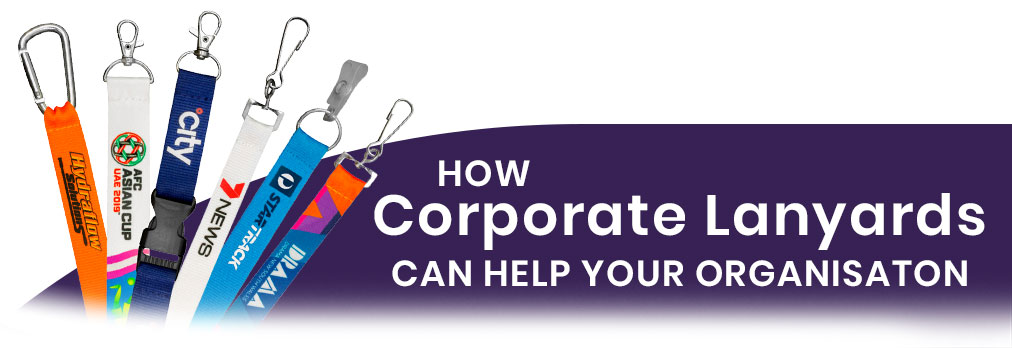 How Lanyards Can Help Corporate Organisations